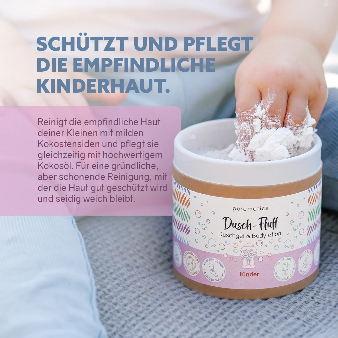 Dusch-Fluff Kinder