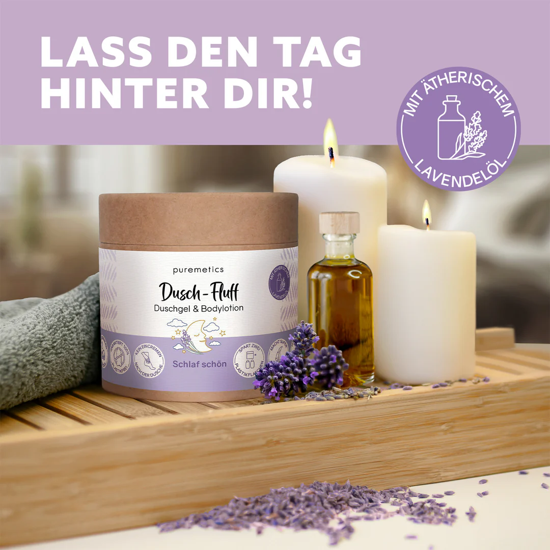 Dusch-Fluff Schlaf schön